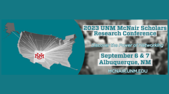 University of New Mexico McNair Scholars Research Conference