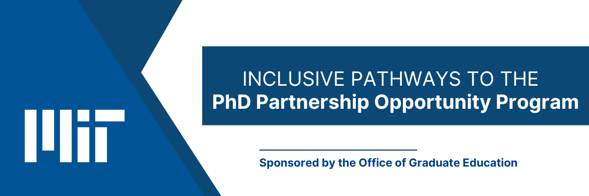 Inclusive Pathways to the PhD Partnership Opportunity Program | Office ...